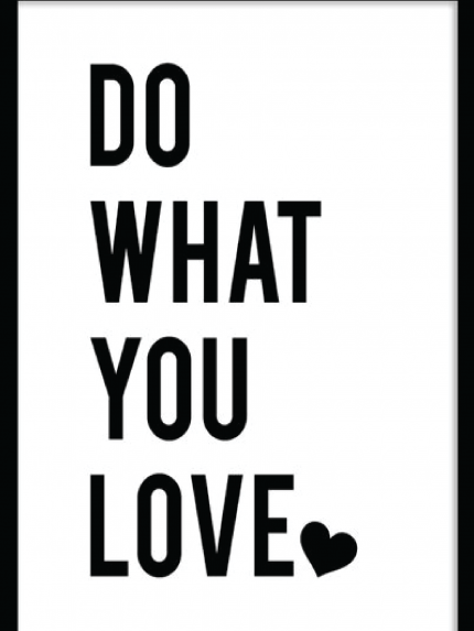 Do what you love
