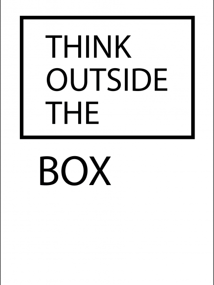 Think outside the box