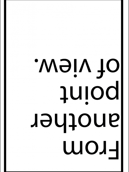 From another point of view