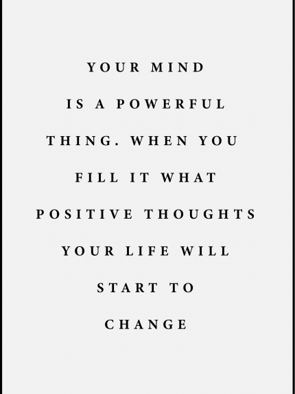 Your is a powerful thing