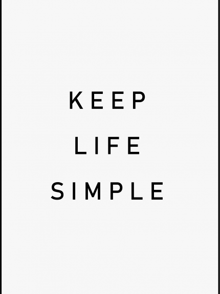 Keep Life Simple