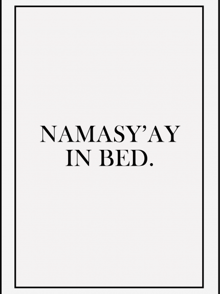 Namasy'ay in bed