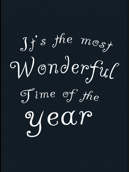 It's the most Wonderful Time of the Year