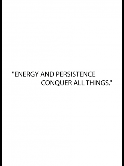 Energy and persistence conquer all things