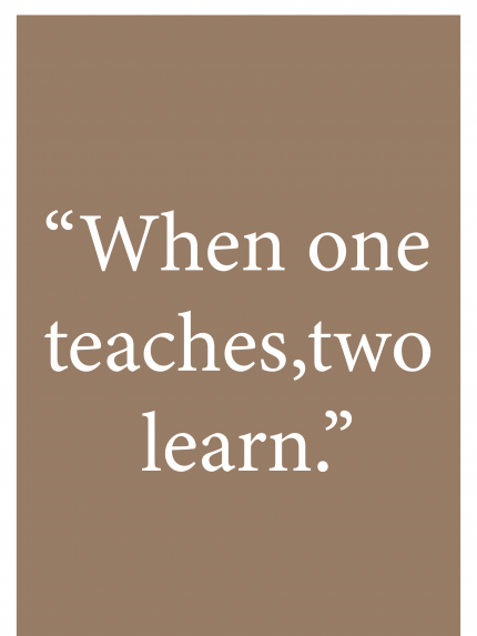 When one teaches,two learn
